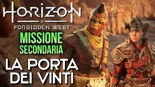 HORIZON: FORBIDDEN WEST (ITA) - Missioni Secondaria : La Porta dei Vinti
