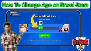 How To Change Age on Brwal Stars  | Change Age on Brwal Stars New Update 2026 Easy Method