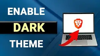 How To Enable Dark Theme On Brave Browser in PC - Easy Guide