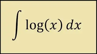 How to Integrate log(x) dx