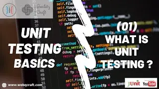 01 What Is Unit Testing | Unit Testing Using JUnit