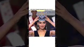 Miss world winners crowning from 2016 to 2022 #missworld #crowningmoment #manushichillar
