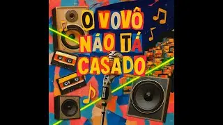 O VOV&Ocirc; TA CASADO - BIURIFOL E DJ EMIGE