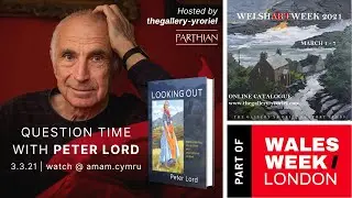Q&A with Peter Lord for Welsh Art Week | #WalesWeekLondon