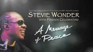 Stevie Wonder ~ Loves In Need Of Love Today (Live) UN Concert of Peace 2012