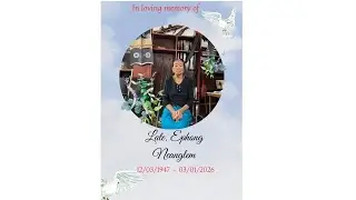 Funeral of Late. Ephong Neanglem, Mother of D. Yongnyak Konyak (Angphang Village)