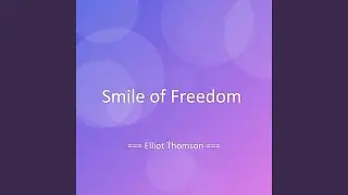 Smile of Freedom