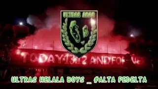 UltrasArab : Ultras Helala Boys - ALTA FEDELTA