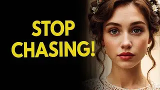 STOP CHASING! Let What&rsquo;s Meant for You Come Naturally ~Psychology Truth