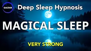 Deep Sleep Hypnosis ✨ Magical Journey Through the Stars (VERY POWERFUL!)