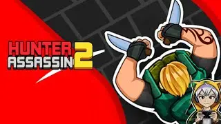 HUNTER ASSASSIN 2 FULL GAMEPLAY 