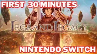 Legrand Legacy Nintendo Switch Gameplay - First 30 Minutes