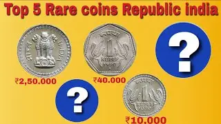 Top 5 Rare Coins Republic India