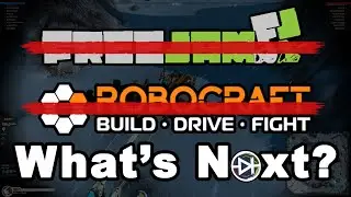 FreeJam and Robocraft are Gone. What's Next?