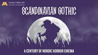 Scandinavian Gothic: A Century of Nordic Horror Cinema