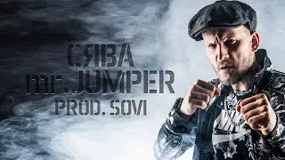 Сява - Mr. Jumper (Prod. SOVI)