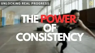Unlocking Real Progress with the Power of Consistency & Self Discipline | Keetria