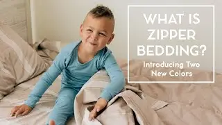 What Is Zipper Bedding? | Introducing Two New Colors