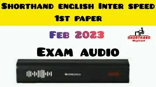 shorthand English Interspeed February 2023 dictation  | DOTE Exam Audio &lrm;@ShorthandAspirant