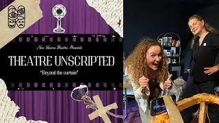 Theatre Unscripted: Getting started! (Episode 1)