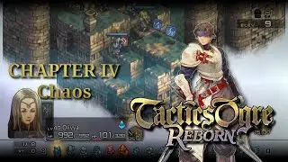 Tactics Ogre: Reborn [#197][Chaos] The Hanging Gardens - The Serpent's Spine & Echoes of Her Passage