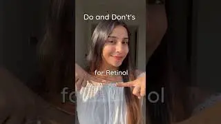 Beginners Guide to Retinol |  Do&rsquo;s & Don&rsquo;ts