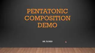 Pentatonic Composition Demo