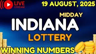 Indiana Midday Lottery Results For - 19 Aug, 2025 - Daily 3 - Daily 4 - Powerball - Mega Millions