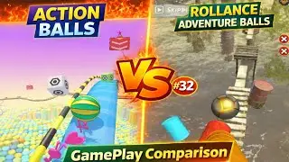 Action Balls vs Rollance Adventure Balls | Gameplay Comparison | VS #32