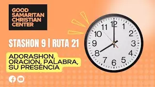 Ruta 21 | Stashon 9: The Anointing of the Home