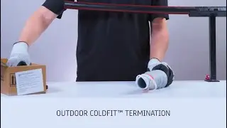 Outdoor Coldfit&trade; Termination up to 25 kV for Jacketed Concentric Neutral Cable Demo