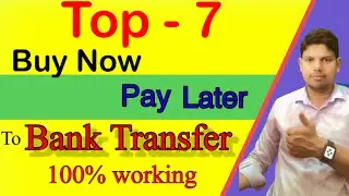 Top - 7 Pay Later Apps 2022 || Buy Now Pay Later Apps In India