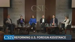 Foreign Aid at a Crossroads: Reforming U.S. Assistance Amid Budget Cuts | CSIS 2025 GDF