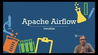 What is Apache Airflow and Why do we need it for  Data Engineering and Data Science  | Viswateja