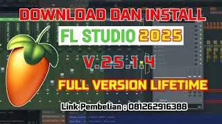 FL Studio 25.1.4 Full Version | RegKey Reg Fl Studio 25
