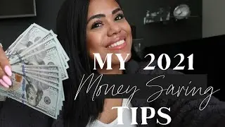 MY TOP 10 MONEY SAVING TIPS FOR 2021!