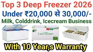 Best Deep Freezer For Milk Colddrink Icecream Business 2026 | Best Deep Freezer For Shop 2026
