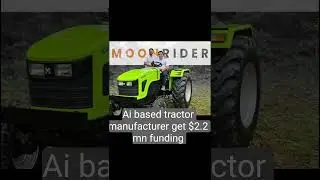EV based tractor manufacturer get $2.2mn funding #mindset #respect #entrepreneur