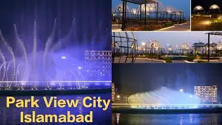 Pakistan's Biggest Dancing Fountain At Downtown Islamabad | Park View City Islamabad
