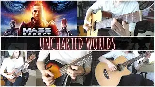 Mass Effect - Uncharted Worlds Acoustic Cover