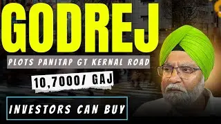 GODREJ PANIPAT PLOTS | 10,7000/GAJ