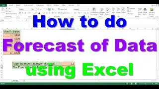 How to do Forecast of Data using Excel