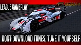 Forza Motorsport 6 - Dont Download Tunes, Tune It Yourself (League Gameplay)