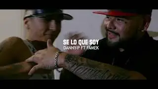 Se lo que soy 💰 @FAMEKBELTRAN ❌ @dannypOficial  ( Vídeo Oficial )