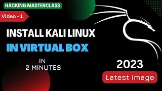 How to install latest Kali Linux image on virtual box