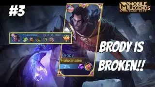 BRODY IS STILL BROKEN? UNDYING MM!!! BRODY RANK GAMEPLAY #3| Mobile Legends |