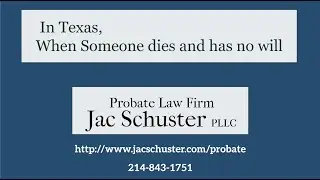 Texas Probate Without a Will