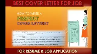 HOW TO WRITE A PERFECT COVER LETTER FOE RESUME