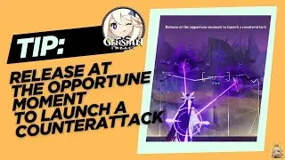 Release at the Opportune Moment to Launch a Counterattack - Evil Eye of Blightseep | Genshin Impact