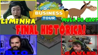 GAULES, LIMINHA BT E MULA DO CHAT JOGANDO BUSINESS TOUR! A MAIOR VIRADA DA HISTORIA! PATETAGEM TOTAL